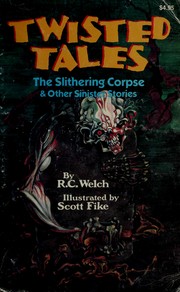 Cover of: The slithering corpse & other sinister stories