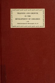 Cover of: Training and growth in the development of children by Arthur Thomas Jersild
