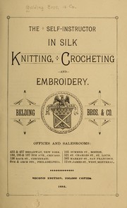 Cover of: The self-instructor in silk knitting, crocheting and embroidery