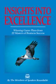 Cover of: Insights into Excellence: Winning Game Plans from 22 Masters of Business Success
