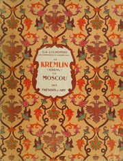 Le Kremlin (Kreml) de Moscou . by G. K. Lukomskiĭ