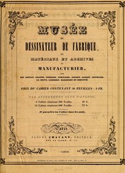 Cover of: Mus©♭e du dessinateur de fabrique, ou: Mat©♭riaux et archives du manufacturier