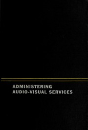 Cover of: Administering audio-visual services.
