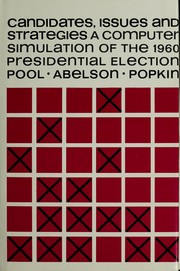 Cover of: Candidates, issues, and strategies by Ithiel de Sola Pool