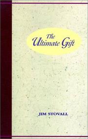 Cover of: The Ultimate Gift by Jim Stovall, Dawn Billings