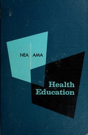 Cover of: Health education by Joint Committee on Health Problems in Education.