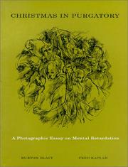 Cover of: Christmas in Purgatory by Burton Blatt, Fred Kaplan