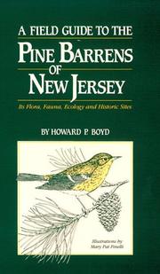 A field guide to the Pine Barrens of New Jersey by Howard P. Boyd