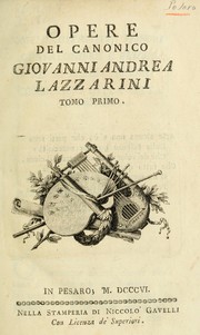 Cover of: Opere del canonico Giovanni Andrea Lazzarini
