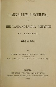 Cover of: Parnellism unveiled; or, the land-and-labour agitation of 1879-80: with and index