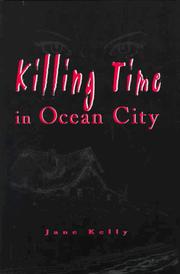 Cover of: Killing time in Ocean City by Jane Kelly