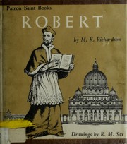 Robert by Richardson, Mary Kathleen, M. K. Richardson