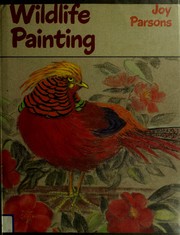 Cover of: Wild Life Painting by Joy Parsons