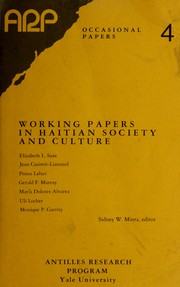 Cover of: Working papers in Haitian society and culture