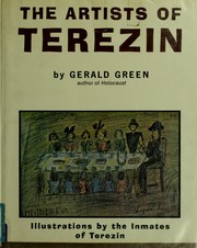 Cover of: The artists of Terezin. by Gerald Green