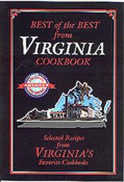Cover of: Best of the best from Virginia: selected recipes from Virginia's favorite cookbooks