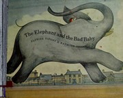 Cover of: The elephant and the bad baby. by Elfrida Vipont