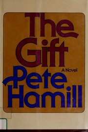 Cover of: The gift. by Pete Hamill