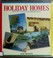 Cover of: Holiday Homes