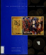 Cover of: The integrative art of modern Thailand