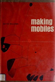 Cover of: Making mobiles