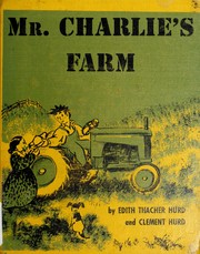 Cover of: Mr. Charlie's farm