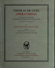 Cover of: Nicolai de Cusa Dialogus de ludo globi by Cardinal Nicholas of Cusa