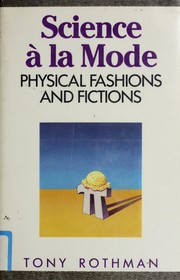 Cover of: Science à la mode: physical fashions and fictions