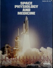 Cover of: Space physiology and medicine