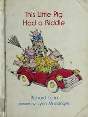 Cover of: This little pig had a riddle by Richard Latta