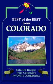 Cover of: Best of the best from Colorado: selected recipes from Colorado's favorite cookbooks