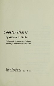 Chester Himes by Gilbert H. Muller