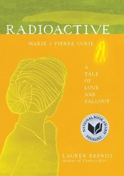 Cover of: Radioactive by Lauren Redniss