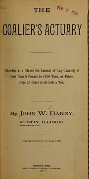 Cover of: The coalier's actuary by Barry, John W.