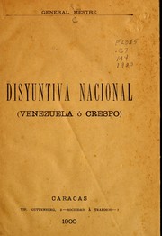 Cover of: Disyuntiva nacional: Venezuela o Crespo