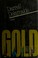 Cover of: Gold