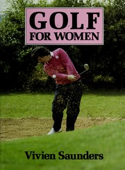 Cover of: Golf for women by Vivien Saunders