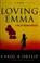 Cover of: Loving Emma