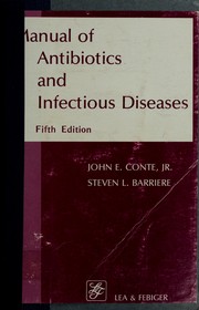 Cover of: Manual of antibiotics and infectious diseases by John E. Conte