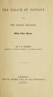 Cover of: The palace of fantasy; or, The bard's imagery: With other poems