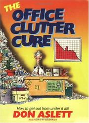 Cover of: The Office Clutter Cure by Don Aslett