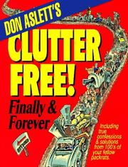Cover of: Don Aslett's clutter free!: finally & forever.