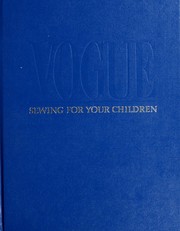 Cover of: Vogue sewing for your children