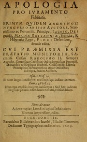 Cover of: Apologia pro ivramento fidelitatis, primùm quidem a̓nōnymoz by King James VI and I