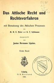 Cover of: Das Attische Recht und Rechtsverfahren mit Benutzung des Attischen Processes