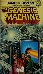 Cover of: The Genesis Machine by James P. Hogan
