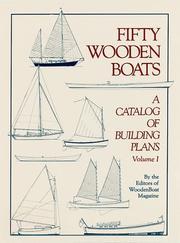 Cover of: Fifty Wooden Boats: A Catalog of Building Plans, Vol.1