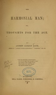 Cover of: The harmonial man by Andrew Jackson Davis