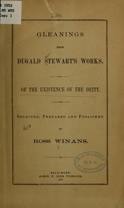 Cover of: Gleanings from Dugald Stewart's works.: Of the existence of the Deity