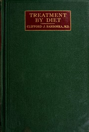 Cover of: Treatment by diet by Clifford Joseph Barborka